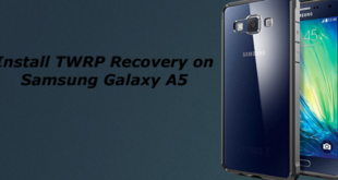 Install TWRP Samsung Galaxy A5