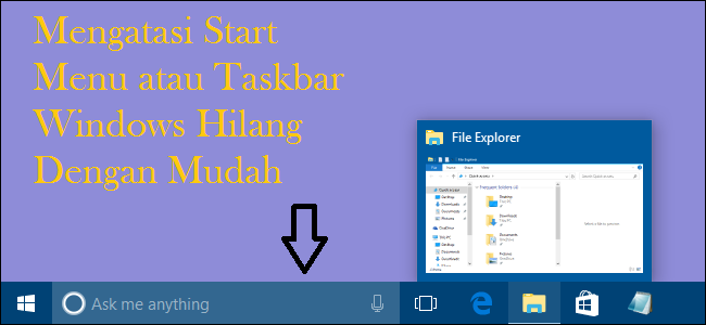 Cara Nak Mengatasi Taskbar Yang Hilang