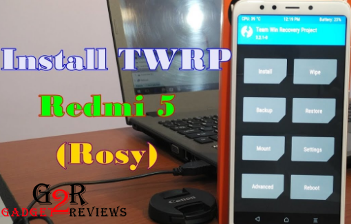 Tutorial Cara Root dan Install TWRP Xiaomi Redmi 5 (Rosy)
