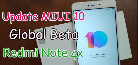 Cara Update MIUI 10 Redmi Note 4X Versi Global Stable