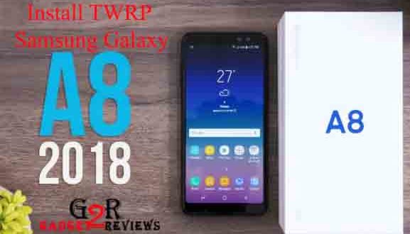 cara Install TWRP Samsung Galaxy A8