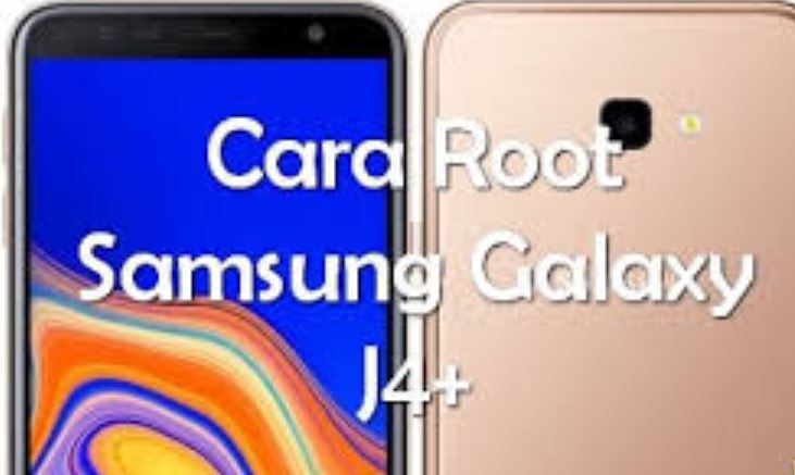 Cara Root dan Install TWRP Samsung Galaxy J4 Plus Terbaru