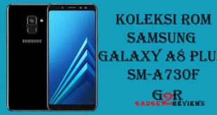 Koleksi Stock ROM Terbaru Firmware Samsung Galaxy A8 Plus SM-A730F Indonesia