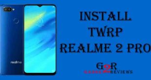 Cara Install TWRP RealMe 2 Pro Dengan Mudah
