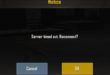 Cara Mengatasi Waktu Server Habis di PUBG