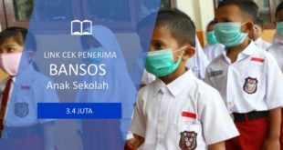 LINK Cek Bansos PKH 2021 Sebesar 3 Juta untuk Anak Sekolah