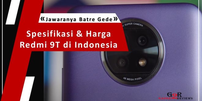 Spesifikasi dan Harga Redmi 9T di Indonesia