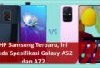 HP Samsung Terbaru Galaxy A52 dan A72, Ini Spesifikasinya