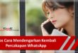 Tips Cara Mendengarkan Kembali Percakapan WhatsApp