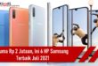 6 HP Samsung Terbaik Bulan Juli 2021 Harga 2 Jutaan