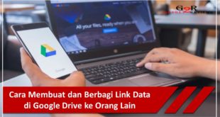 Cara Membuat dan Berbagi Link Data di Google Drive ke Orang Lain