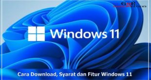 Cara Download Syarat dan Fitur Terbaru Windows 11