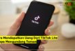Cara Mendapatkan Uang Dari TikTok Lite Tanpa Mengundang Teman