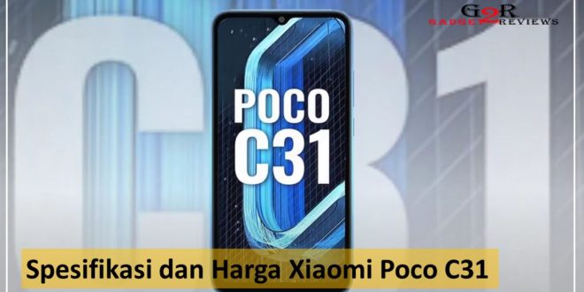 Spesifikasi dan Harga Xiaomi Poco C31