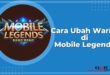 Cara Merubah Warna Tulisan di Mobile Legends