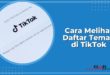 Cara Melihat Daftar Teman di TikTok