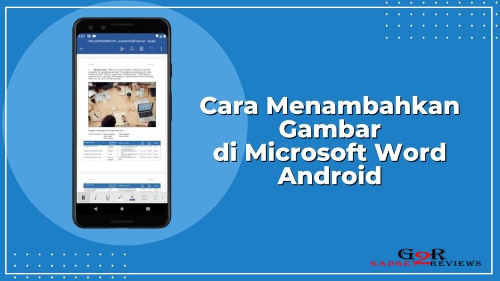 Cara Menambahkan Gambar di Microsoft Word Android