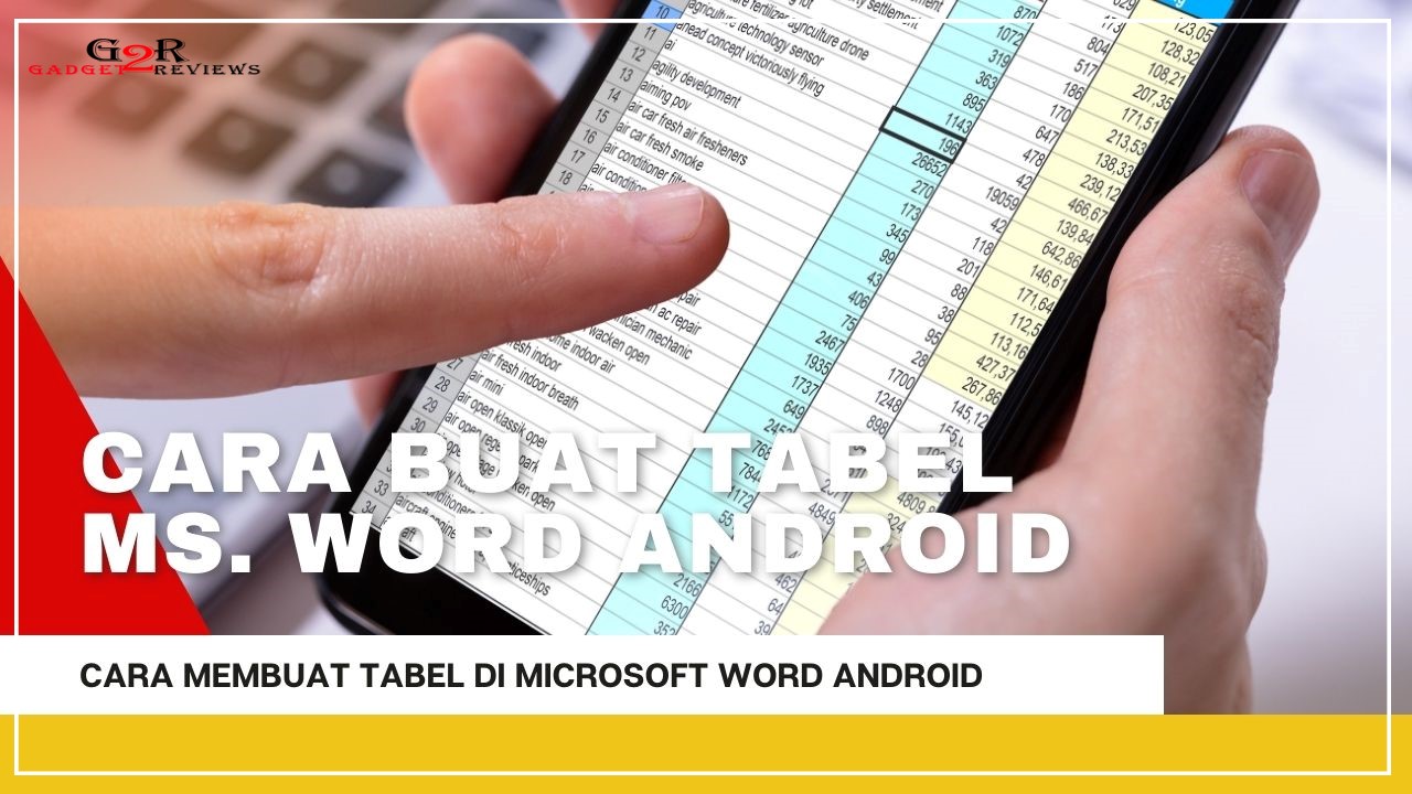 Cara Membuat Tabel di Microsoft Word Android