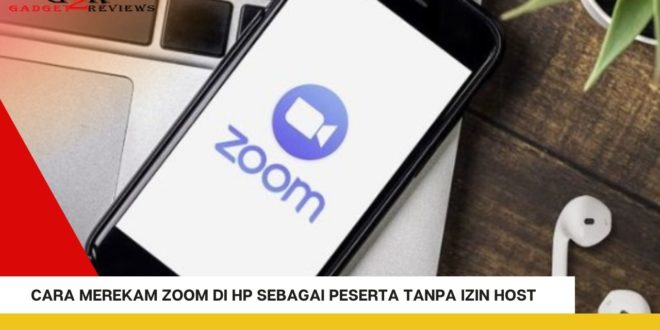 Cara Merekam Suara Zoom Menggunakan HP Android Sebagai Peserta Tanpa Izin Host