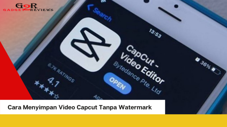 download video capcut tanpa watermark link