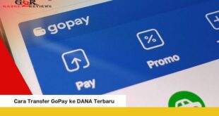 Cara Transfer GoPay ke DANA Terbaru