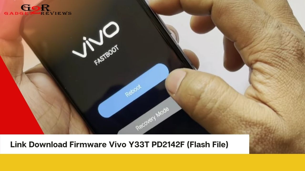 Link Download Firmware Vivo Y33T PD2142F (Flash File) Terbaru
