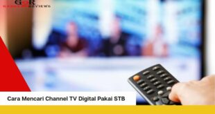 Cara Mencari Channel TV Digital Pakai STB Biar Tidak Perlu Beli TV Baru