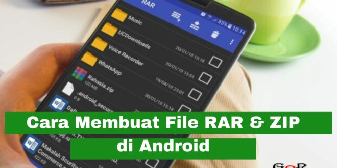 Cara Membuat File RAR dan ZIP di Android Tanpa Aplikasi