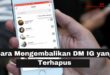 Cara Mengembalikan DM Instagram yang Terhapus