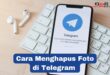 Cara Menghapus Foto di Telegram Agar Memori Telepon Tidak Mudah Penuh