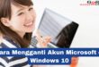 cara mengganti akun microsoft di windows 10