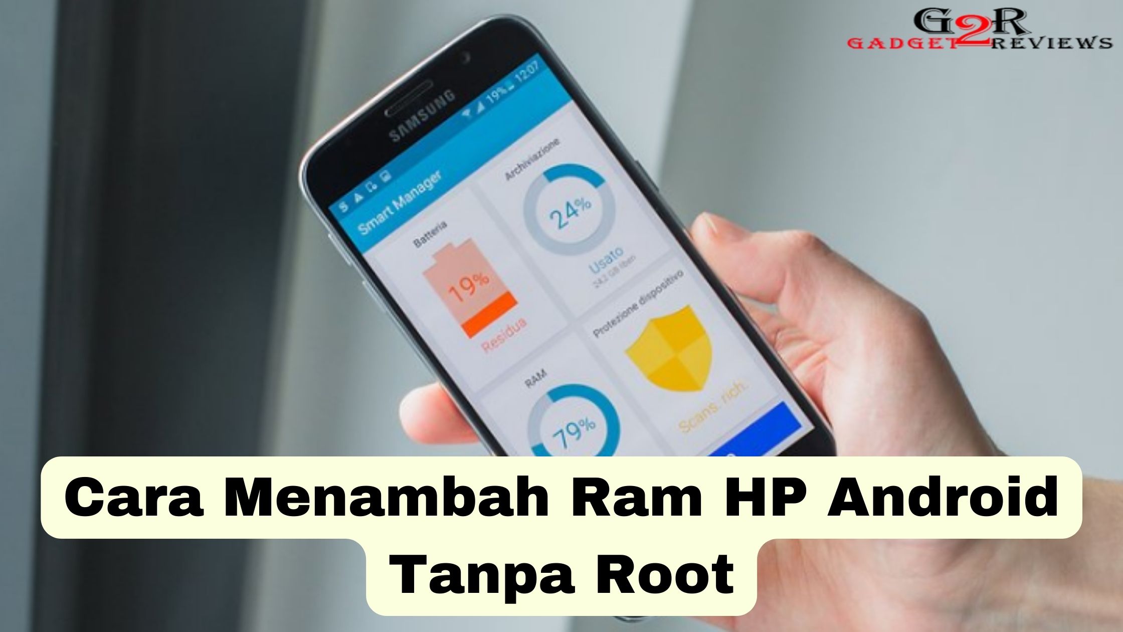 Cara Menambah Ram HP Android Tanpa Root