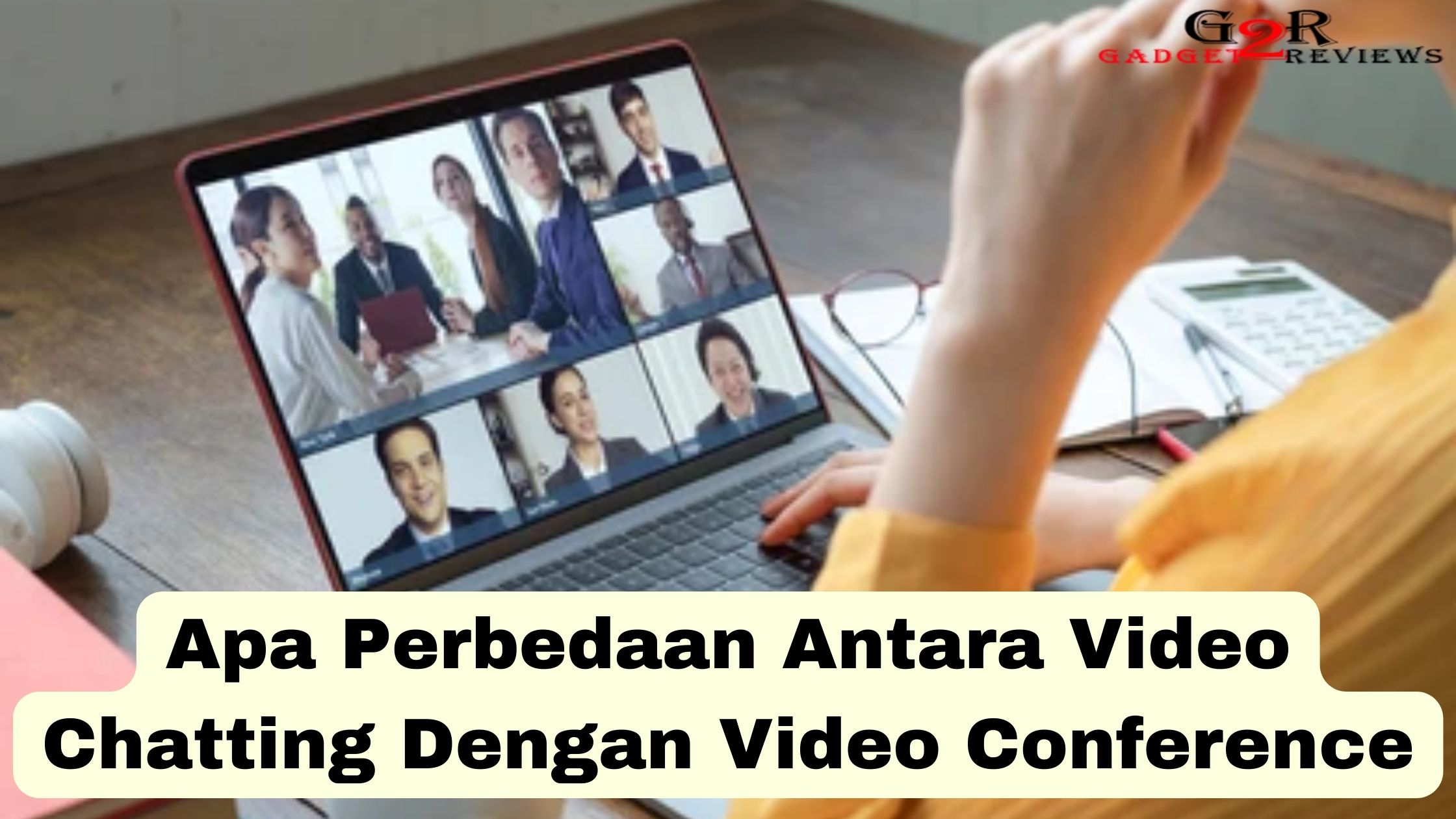 Apa Perbedaan Antara Video Chatting Dengan Video Conference