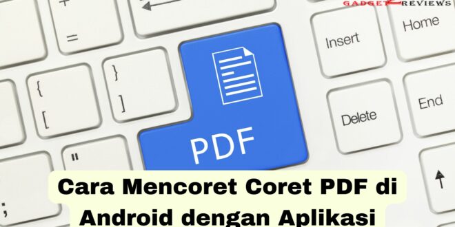 Cara Mencoret Coret PDF di Android