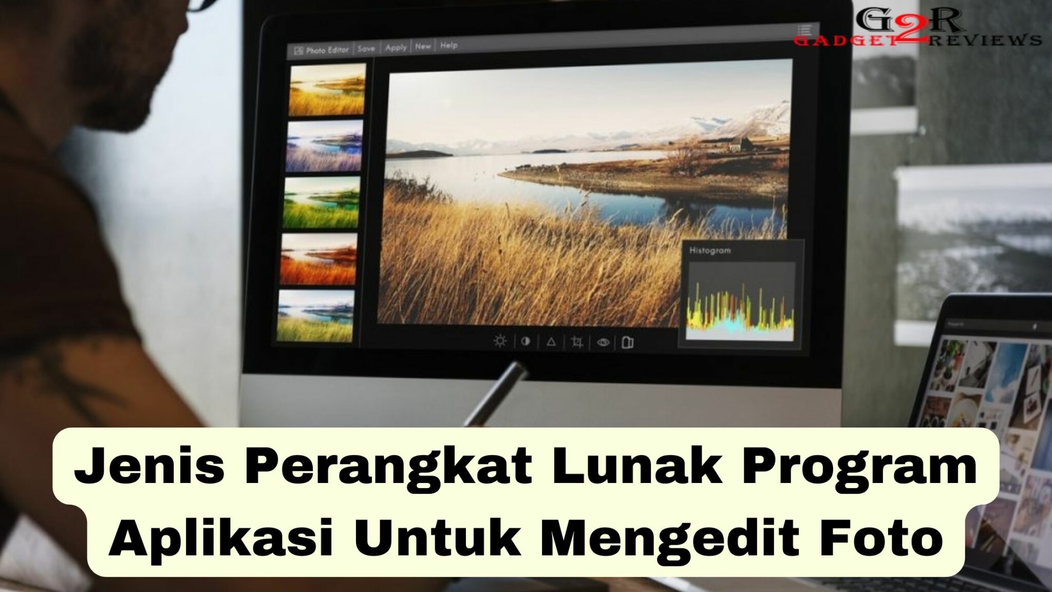 Jenis Perangkat Lunak Program Aplikasi Untuk Mengedit Foto Adalah ...