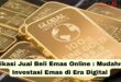 Aplikasi Jual Beli Emas Online Mudahnya Investasi Emas di Era Digital