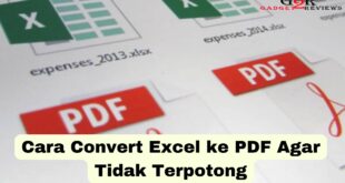 Cara Convert Excel ke PDF Agar Tidak Terpotong