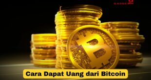 Cara Dapat Uang dari Bitcoin