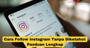 Cara Follow Instagram Tanpa Diketahu