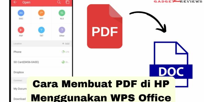 Cara Membuat PDF di HP Menggunakan WPS Office