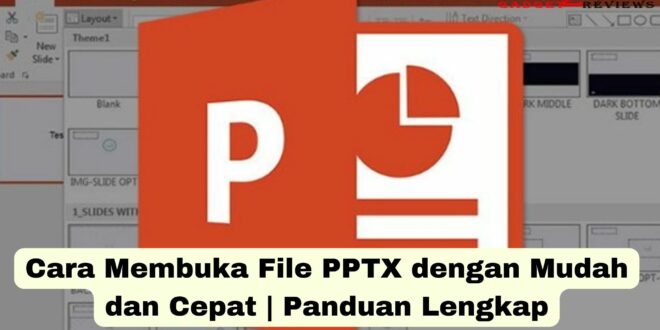 Cara Membuka File PPTX