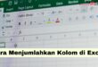 Cara Menjumlahkan Kolom di Excel