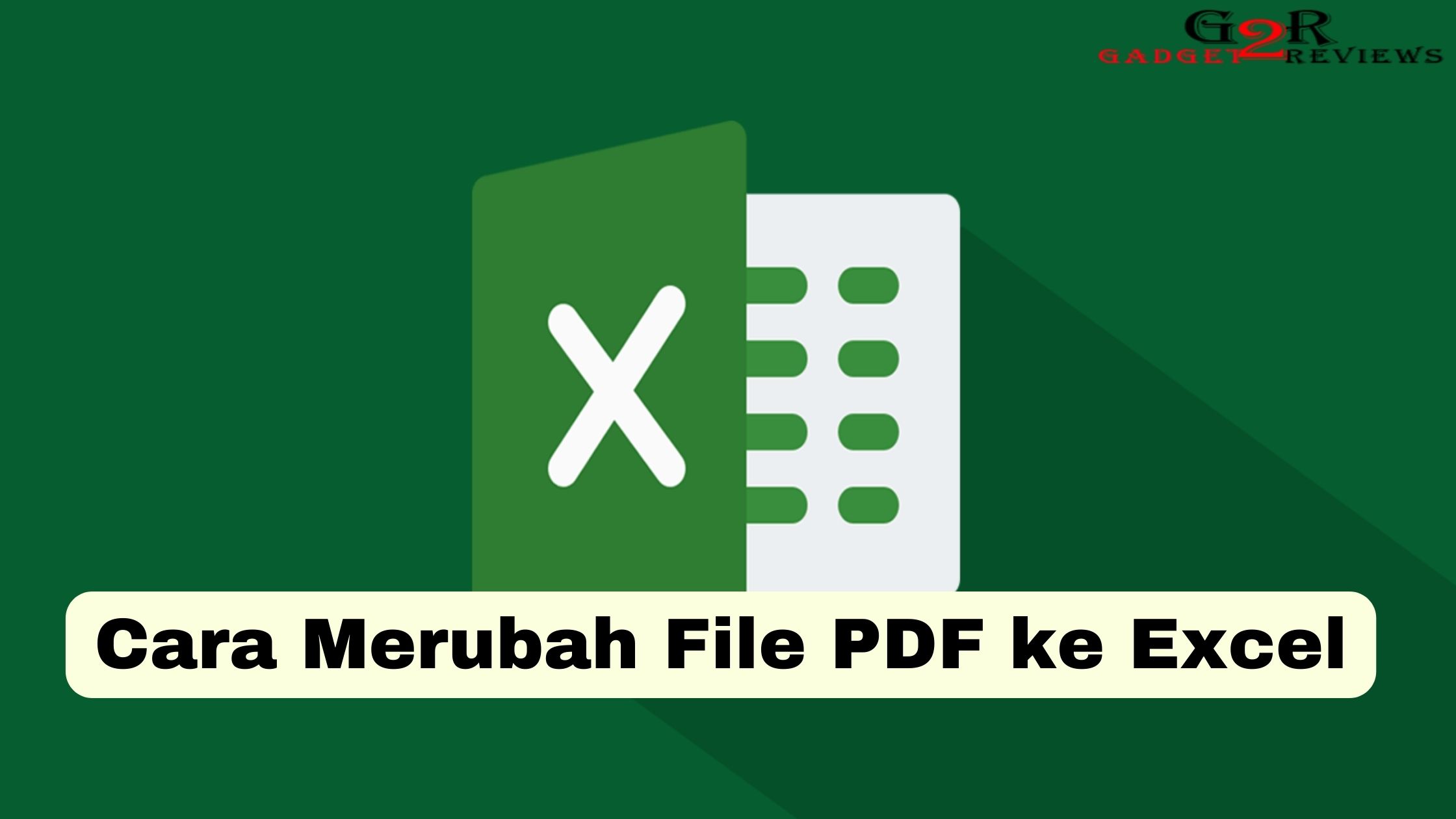 Cara Merubah File PDF ke Excel