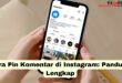 Cara Pin Komentar di Instagram