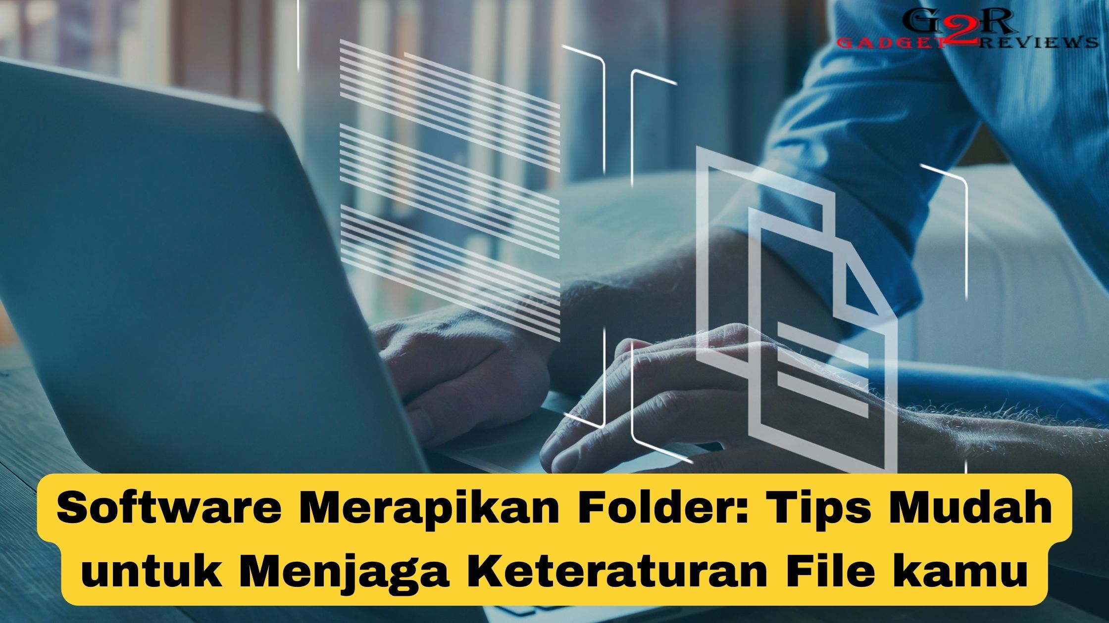 Software Merapikan Folder