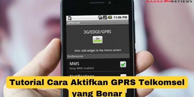 Cara Aktifkan GPRS Telkomsel