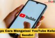Cara Mengatasi YouTube Keluar Sendiri
