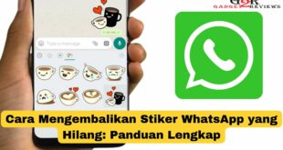 Cara Mengembalikan Stiker WhatsApp yang Hilang