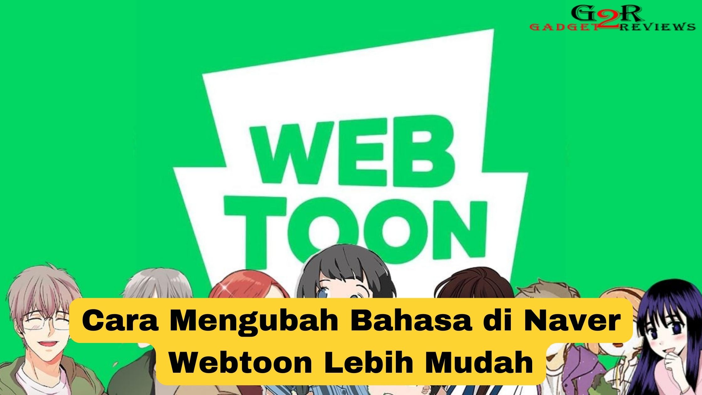 Cara Mengubah Bahasa di Naver Webtoon
