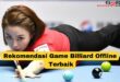 Rekomendasi Game Billiard Offline Terbaik